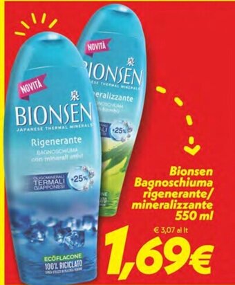Iper Super Conveniente Bionsen Bagnoschiuma rigenerante/ mineralizzante 550 ml offerta