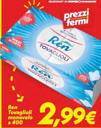 Iper Super Conveniente Ren Tovaglioli monovelo x 400 offerta