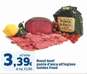 Sigma Roast beef punta d'anca all'inglese Golden Food offerta