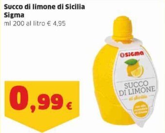 Sigma Succo di limone di Sicilia Sigma ml 200 offerta