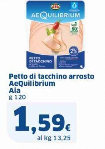 Sigma Petto di tacchino arrosto Aequilibrium AIA g 120 offerta