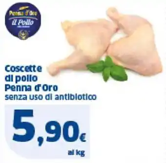 Sigma Coscette di pollo Penna d'Oro senza uso di antibiotico offerta