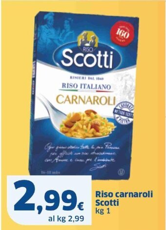 Sigma Riso carnaroli Scotti kg 1 offerta