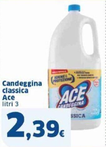 Sigma Candeggina classica Ace litri 3 offerta