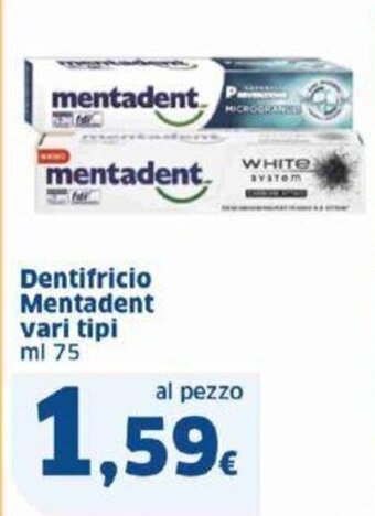 Sigma Dentifricio Mentadent vari tipi ml 75 offerta