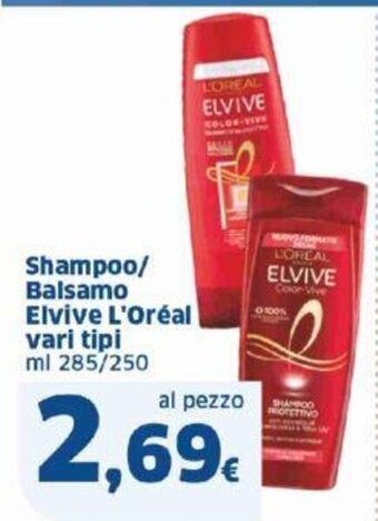 Sigma Shampoo/ Balsamo Elvive L'Oréal vari tipi ml 285/250 offerta