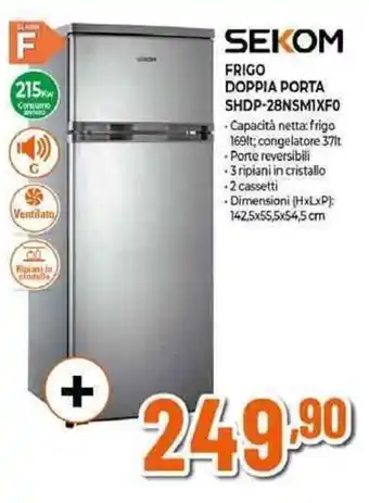 Expert SEKOM FRIGO DOPPIA PORTA SHDP-28NSMIXFO offerta