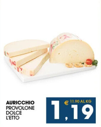 SeBón Supermercati AURICCHIO PROVOLONE DOLCE L'ETTO offerta