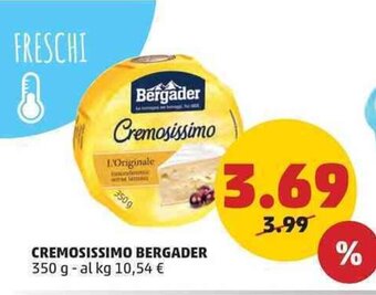 PENNY CREMOSISSIMO BERGADER 350 g offerta