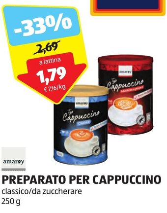 ALDI amarøy PREPARATO PER CAPPUCCINO classico/da zuccherare 250 g offerta