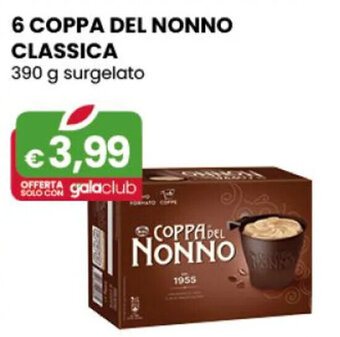 Gala Supermercati 6 COPPA DEL NONNO CLASSICA 390 g surgelato offerta