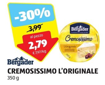 ALDI Bergader CREMOSISSIMO L'ORIGINALE 350 g offerta