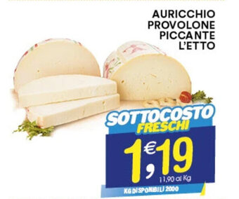 Gecop AURICCHIO PROVOLONE PICCANTE L'ETTO offerta