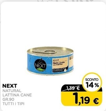 Arcaplanet Next - natural lattina cane gr.90 tutti i tipi offerta