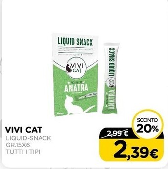 Arcaplanet Vivi cat - liquid-snack gr.15x6 tutti i tipi offerta