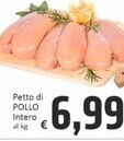 Paghi Poco Petto di pollo intero offerta