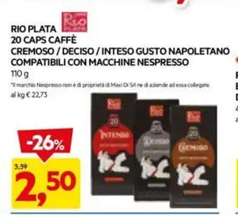 DPiù RIO PLATA 20 CAPS CAFFÈ CREMOSO/DECISO / INTESO GUSTO NAPOLETANO COMPATIBILI CON MACCHINE NESPRESSO 110 g offerta
