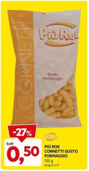 DPiù PIÙ ROK CORNETTI GUSTO FORMAGGIO 120 g offerta