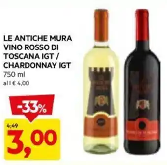 DPiù LE ANTICHE MURA VINO ROSSO DI TOSCANA IGT / CHARDONNAY IGT 750 ml offerta