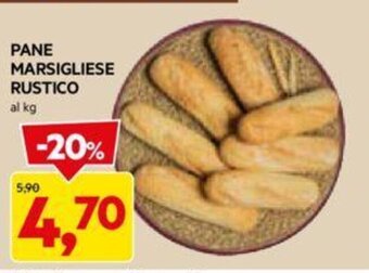 DPiù PANE MARSIGLIESE RUSTICO al kg offerta