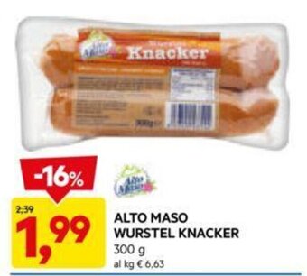 DPiù ALTO MASO WURSTEL KNACKER 300 g offerta
