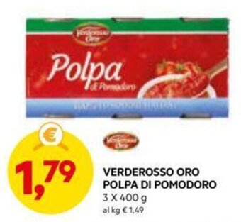 DPiù VERDEROSSO ORO POLPA DI POMODORO 3 x 400 g offerta