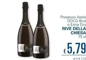 Rive della chiesa prosecco asolo docg brut o extra dry 75cl