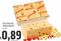 Paghi Poco Prèsident emmental offerta