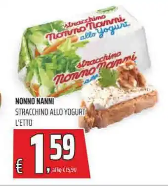 Coop Superstore NONNO NANNI STRACCHINO ALLO YOGURT L'ETTO offerta