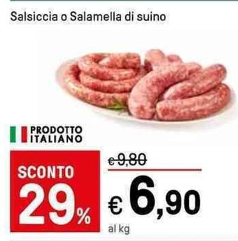 Iper La Grande Salsiccia o Salamella di suino offerta