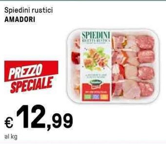 Iper La Grande Spiedini rustici AMADORI offerta