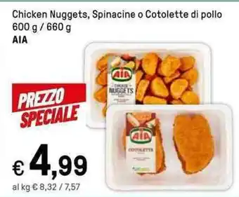 Iper La Grande Chicken Nuggets 600 g / 660 g AIA offerta