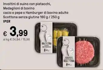 Iper La Grande IPER Involtini di suino con pistacchi 160 g / 250 g offerta