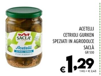 Il Centesimo ACETELLI CETRIOLI GURKEN SPEZIATI IN AGRODOLCE SACLÀ GR 530 offerta
