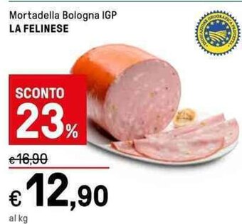 Mortadella Bologna IGP LA FELINESE