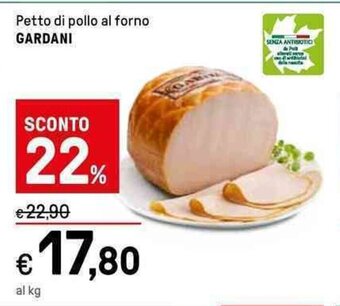 Iper La Grande Petto di pollo al forno GARDANI offerta