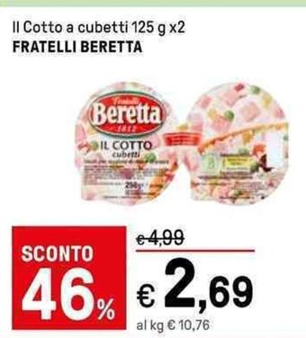 Iper La Grande Il Cotto a cubetti 125 g x2 FRATELLI BERETTA offerta