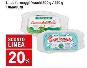 Iper La Grande Linea formaggi freschi 200 g / 250 g TOMASONI offerta