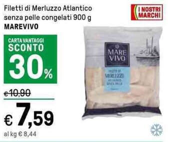 Iper La Grande Filetti di Merluzzo Atlantico senza pelle congelati 900 g MAREVIVO offerta