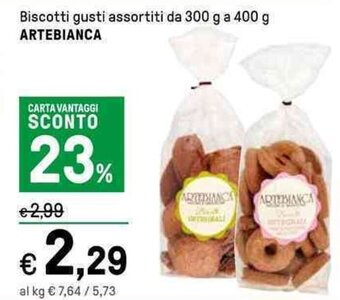 Iper La Grande Biscotti gusti assortiti da 300 g a 400 g ARTEBIANCA offerta