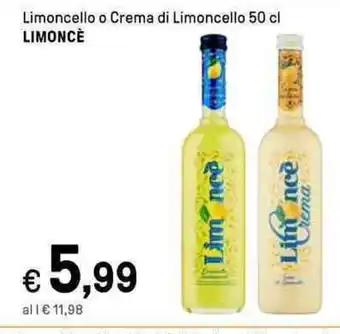 Limoncello o Crema di Limoncello 50 cl LIMONCÈ