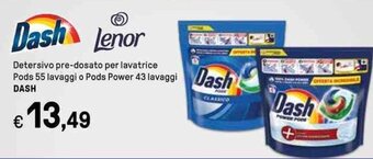 Iper La Grande Detersivo pre-dosato per lavatrice Pods 55 lavaggi o Pods Power 43 lavaggi DASH offerta