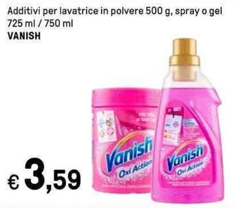Iper La Grande Additivi per lavatrice in polvere 500 g, spray o gel 725 ml / 750 ml VANISH offerta