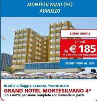 Iper La Grande GRAND HOTEL MONTESILVANO 4* offerta