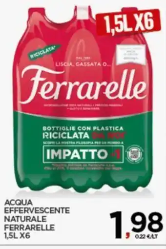 Interspar ACQUA EFFERVESCENTE NATURALE FERRARELLE 1,5 l x 6 offerta