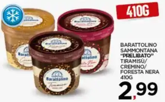 Interspar BARATTOLINO SAMMONTANA "PRELIBATO" TIRAMISU/ CREMINO/ FORESTA NERA 410G offerta