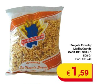 Fregola Piccola/ Media/Grande CASA DEL GRANO 500 gr