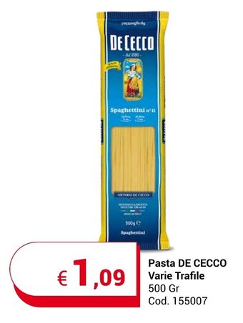 Centro Cash Pasta DE CECCO Varie Trafile 500 Gr offerta