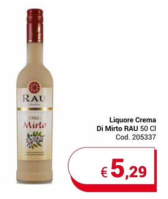 Centro Cash Liquore Crema Di Mirto RAU 50 CI offerta