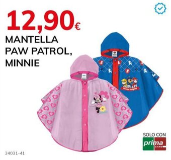 Basko MANTELLA PAW PATROL, MINNIE offerta